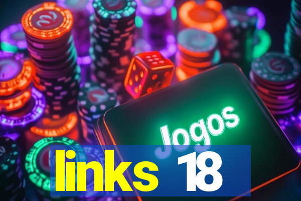 links 18